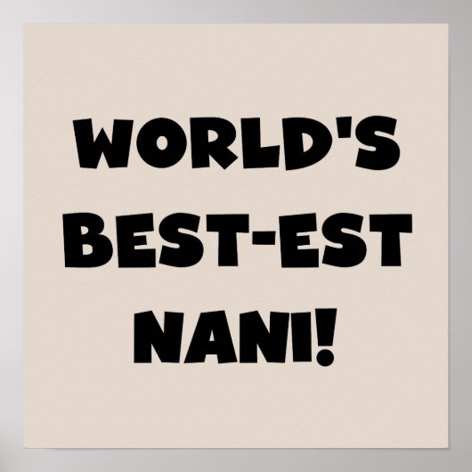 Die besten Nani-T - Shirt und Geschenke der Black Poster (Vorne)