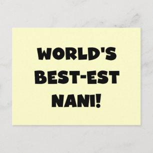 Die besten Nani-T - Shirt und Geschenke der Black  Postkarte