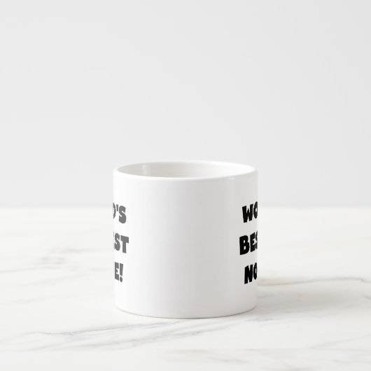 Die besten Nonnie-Geschenke der Black Text World Espressotasse (Vorderseite)