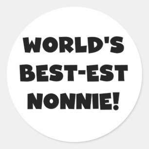 Die besten Nonnie-Geschenke der Black Text World Runder Aufkleber