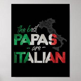 Die besten Papas sind Italienisch Funny Italy Coun Poster