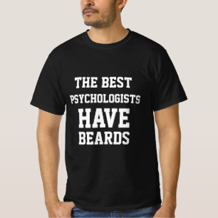 Die besten Psychologen haben T - Shirt