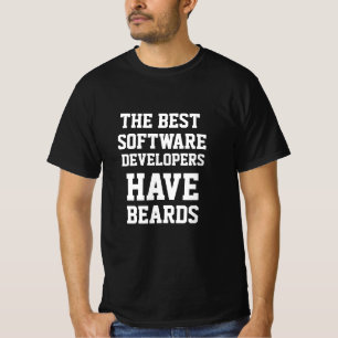 Die besten Softwareentwickler haben Bärte  T-Shirt
