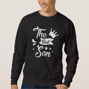 Die besten Sohn Bruder Eltern Mutter Vater Sweatshirt