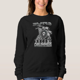 Die besten Sons werden Drummer Backprint Väter Da Sweatshirt
