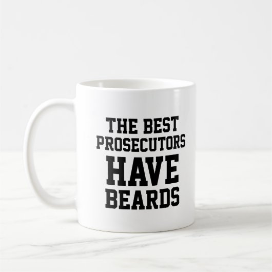 Die besten Staatsanwälte haben Bärte Kaffeetasse (Links)
