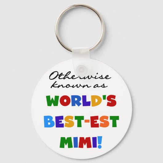 Die besten T - Shirt der Welt in Mimi - leuchtende Schlüsselanhänger (Vorderseite)