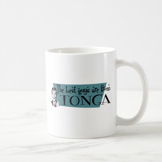 Die besten Typ sind aus Tonga Kaffeetasse (Rechts)