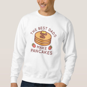 Die besten Vater machen Crêpes Sweatshirt