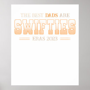 die besten Väter sind Swifties Ären 2023.png Poster