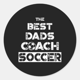 Die besten Vater trainieren Fußball' Gecoacht Vate Runder Aufkleber