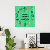 Die besten Vitamine sind frische Veggie-Plakate Poster (Heimbüro)