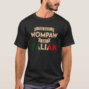 Die besten Wompaw-Männer sind Italienische Fahne P T-Shirt