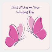 Die besten Wünsche für Ihre Hochzeit - 2 rosa Schm Quadratischer Aufkleber (Vorderseite)