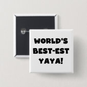 Die besten Yaya-Geschenke der Black Text World Button (Vorne & Hinten)