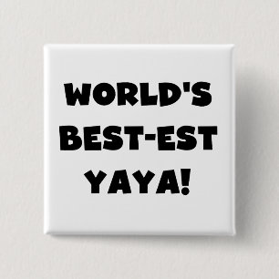 Die besten Yaya-Geschenke der Black Text World Button