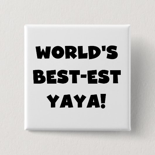 Die besten Yaya-Geschenke der Black Text World Button (Vorderseite)