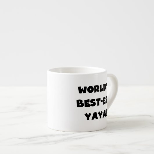 Die besten Yaya-Geschenke der Black Text World Espressotasse (Vorderseite Rechts)