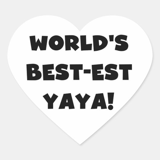 Die besten Yaya-Geschenke der Black Text World Herz-Aufkleber (Vorderseite)
