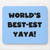 Die besten Yaya-Geschenke der Black Text World Mousepad (Vorne)