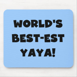 Die besten Yaya-Geschenke der Black Text World Mousepad