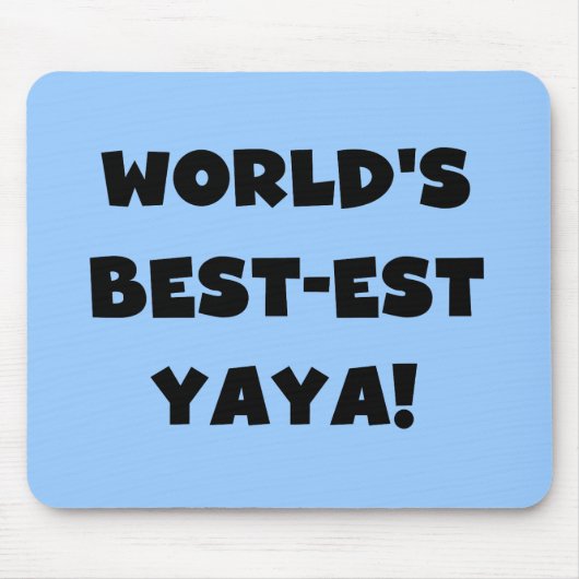 Die besten Yaya-Geschenke der Black Text World Mousepad (Vorne)
