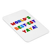 Die besten Yaya-Geschenke der Welt in hellen Farbe Magnet (Rechte Seite)