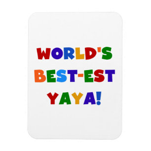 Die besten Yaya-Geschenke der Welt in hellen Farbe Magnet