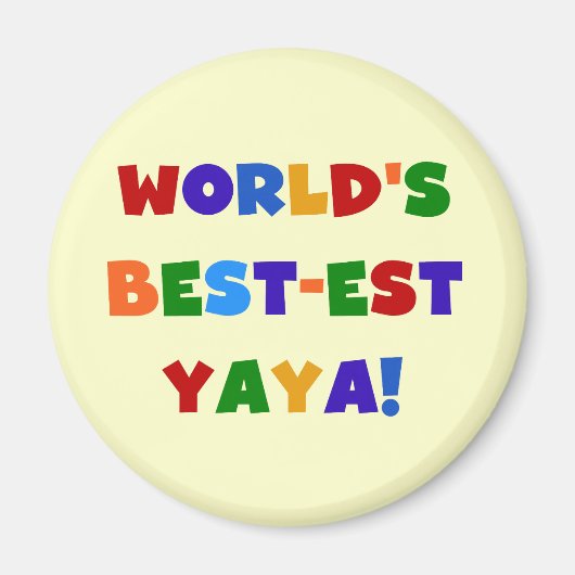 Die besten Yaya-Geschenke der Welt in hellen Farbe Magnet (Vorne)