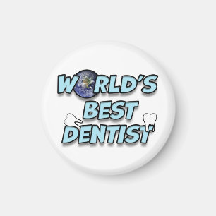 Die besten Zahnärzte der Welt Magnet