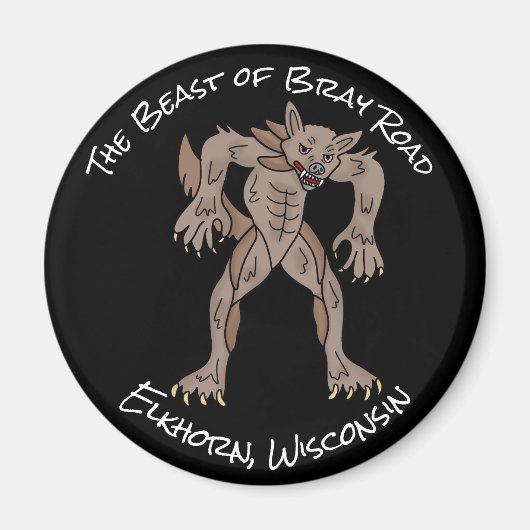 Die Bestie der Bray Road | Wisconsin Werewolf Magnet (Vorne)