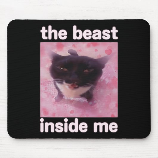 Die Bestie in mir Funny Cat Meme Geschenk für Männ Mousepad (Vorne)