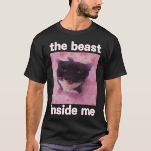 Die Bestie in mir Funny Cat Meme Geschenk für Männ T-Shirt