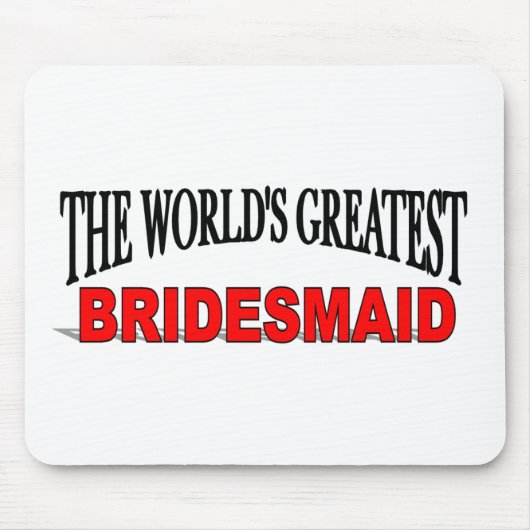 Die bestste Brautjungfer der Welt Mousepad (Vorne)