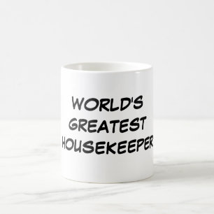 Die bestste Haushälterin-" Tasse "der Welt