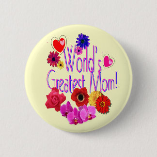 Die bestste Mama der Welt! Button