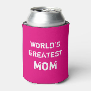 Die bestste Mama der Welt kann cooler im Neonrosa Dosenkühler