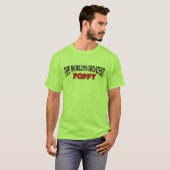 Die bestste Mohnblume der Welt T-Shirt (Vorne ganz)