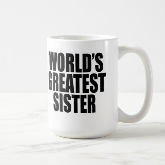Die bestste Schwester der Welt Kaffeetasse (Rechts)
