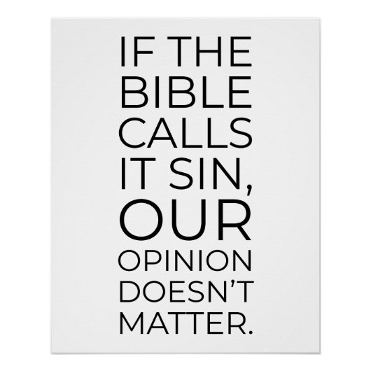 Die Bibel nennt es Sin unserer Meinung spielt kein Poster (Vorderseite)