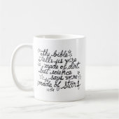 Die Bibel sagt uns, dass wir vom Schmutz… gemacht Kaffeetasse (Links)