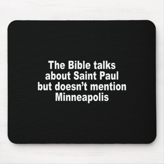 Die Bibel spricht über den Heiligen Paulus, erwähn Mousepad (Vorne)