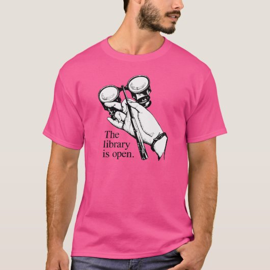 Die Bibliothek ist geöffnet T-Shirt (Vorderseite)