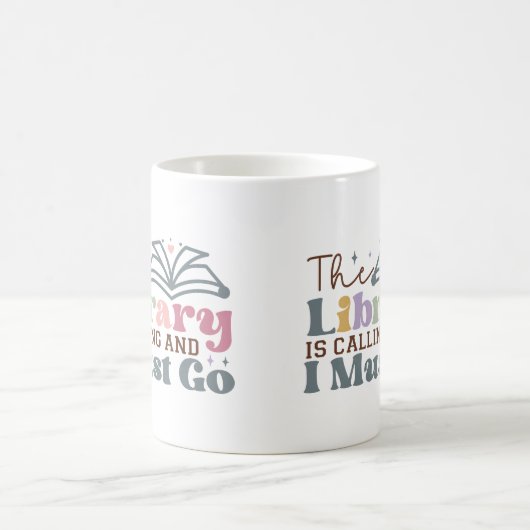 Die Bibliothek ruft an und ich muss gehen Kaffeetasse (Mittel)