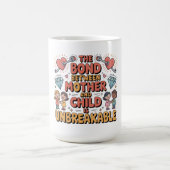Die Bindung zwischen Mutter und Kind ist unzerbrec Kaffeetasse (Mittel)