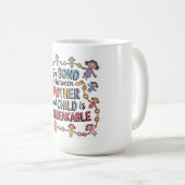 Die Bindung zwischen Mutter und Kind ist unzerbrec Kaffeetasse (VorderseiteRechts)