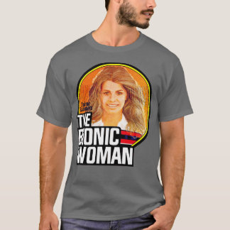 Die bionische Frau T-Shirt
