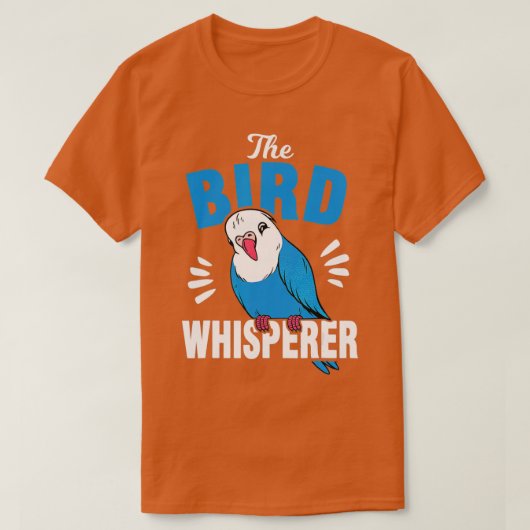 Die Bird Whisperer Budgie T-Shirt (Design vorne)