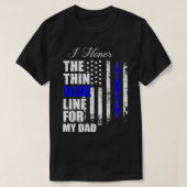 Die blaue Linie der Polizei faht das Blau für mein T-Shirt (Design vorne)