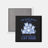 Die Blaue Welle kommt und wird in Kat. H Magnet (Vorderseite/Rückseite)